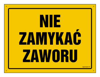 OA178 Nie zamykać zaworu