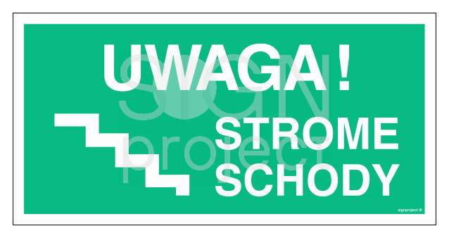 AC025 Uwaga! Strome schody lewostronne