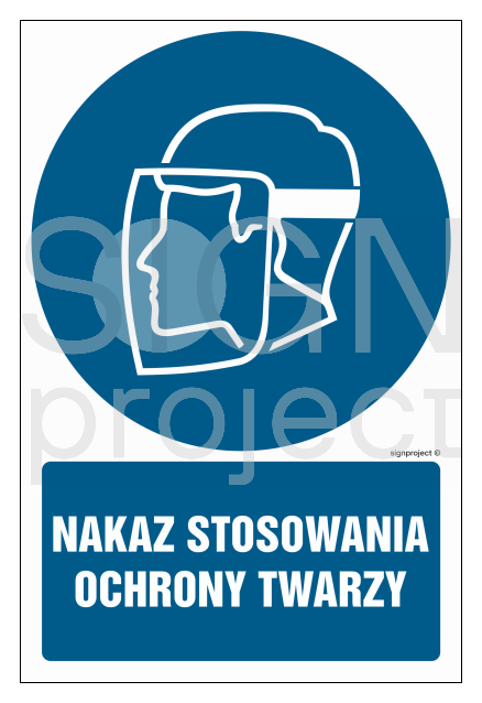 GL043 Nakaz stosowania ochrony twarzy