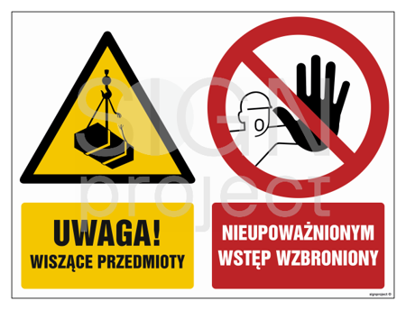 GM015 Uwaga wiszące przedmioty Nieupoważnionym wstęp wzbroniony