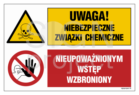 GN004 Uwaga! Niebezpieczne związki chemiczne Nieupoważnionym wstęp wzbroniony