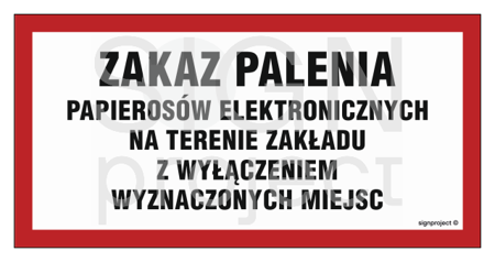 NC097 Zakaz palenia papierosów elektronicznych na terenie zakładu z wyłączeniem wyznaczonych miejsc