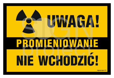 NC110 Uwaga Promieniowanie Nie wchodzić