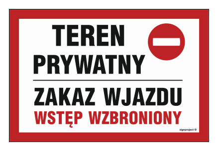 ND042 Teren prywatny zakaz wjazdu wstęp wzbroniony