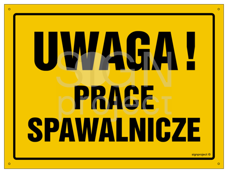 OA042 Uwaga! Prace spawalnicze