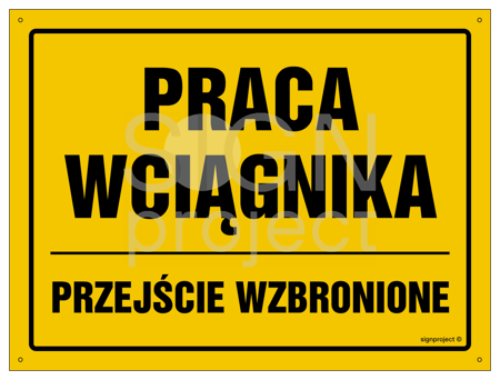 OA130 Praca wciągnika Przejście wzbronione