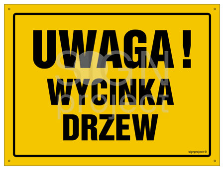 OA202 Uwaga! Wycinka drzew