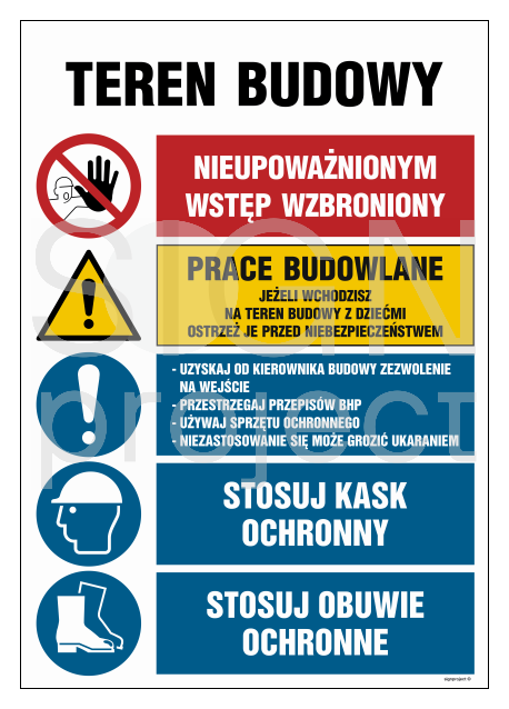 OI007 Teren budowy, Nieupoważnionym wstęp wzbroniony, Prace budowlane, Jeżeli wchodzisz na teren budowy z