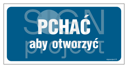 PA394 Pchać aby otworzyć