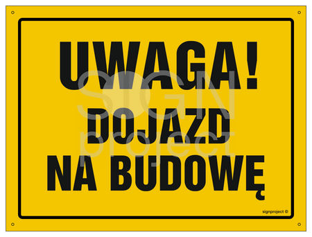 OA119 Uwaga! Dojazd na budowę