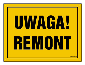 OA010 Uwaga! Remont
