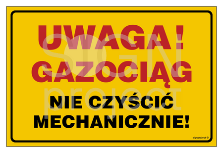 JD039 Uwaga gazociąg nie czyścić mechanicznie