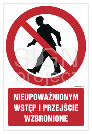 GC003 Nieupoważnionym wstęp i przejście wzbronione