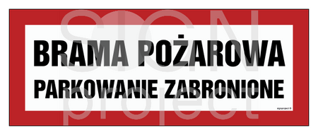 BC127 Brama pożarowa parkowanie zabronione