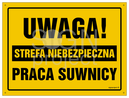 OA121 Uwaga! Strefa niebezpieczna Praca suwnicy