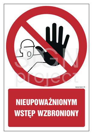 GC008 Nieupoważnionym wstęp wzbroniony