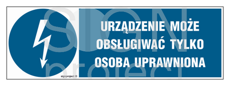 HF020 Urządzenie może obsługiwać tylko osoba uprawniona