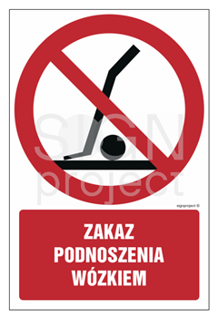 GC035 Zakaz podnoszenia wózkiem