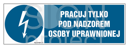 HF010 Pracuj tylko pod nadzorem osoby uprawnionej