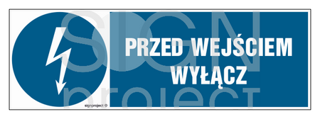 HF003 Przed wejściem wyłącz