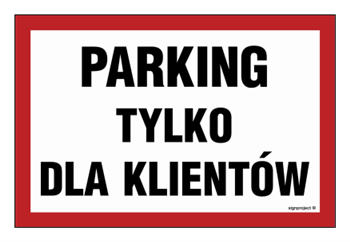 ND026 Parking for customers only