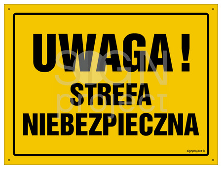 OA026 Uwaga! Strefa niebezpieczna