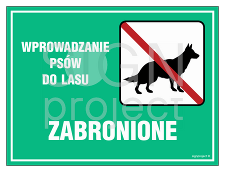 OB009 Dogs are not allowed in the forest