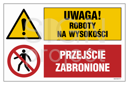 OI039 Attention! work at height, Passage prohibited