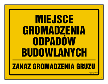 OA112 Miejsce gromadzenia odpadów budowlanych zakaz gromadzenia gruzu