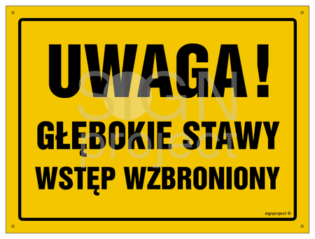 OA098 Uwaga! Głębokie stawy