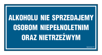 NC016 Alkoholu nie sprzedajemy osobom niepełnoletnim oraz nietrzeźwym