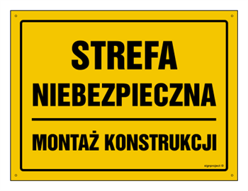 OA084 Strefa niebezpieczna. Montaż konstrukcji