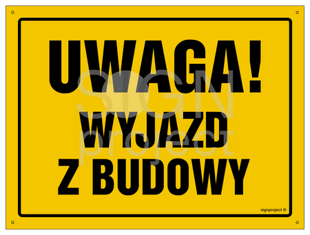 OA090 Uwaga! Wyjazd z budowy