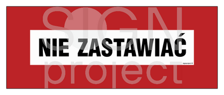 BC124 Nie zastawiać