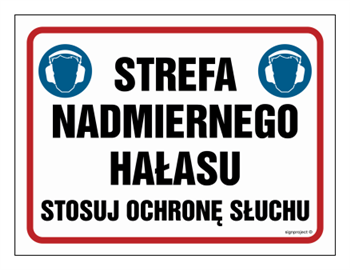 NB028 Strefa nadmiernego hałasu. Stosuj ochronę słuchu