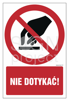 GC014 Nie dotykać - opakowanie 10 sztuk
