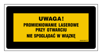 KB006 Uwaga! Promieniowanie laserowe przy otwarciu Nie spoglądać w wiązkę Nie obserw. przez przyrządy opty