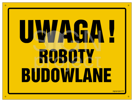 OA015 Uwaga! Roboty budowlane