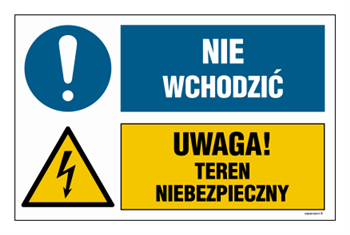 OI044 Nie wchodzić, Uwaga! teren niebezpieczny