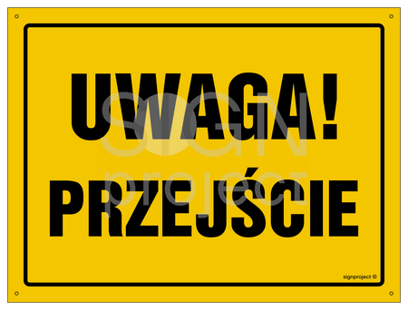 OA120 Uwaga! Przejście