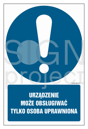 GL001 Urządzenie może obsługiwać tylko osoba uprawniona