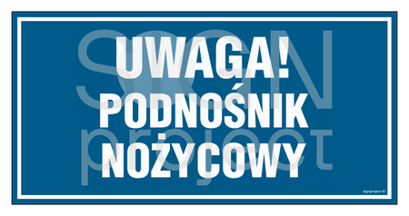 PA551 Uwaga podnośnik nożycowy