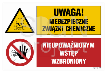 GN004 Attention! Hazardous chemical compounds Unauthorized entry is prohibited