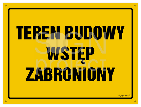 OA037 Teren budowy - wstęp zabroniony