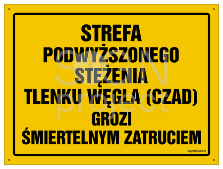 OA074 Strefa podwyższonego stężenia tlenku węgla (czadu) - grozi śmiertelnym zatruciem
