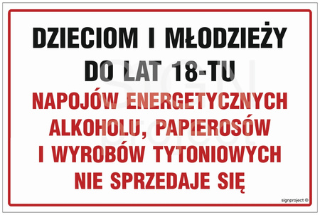 NC046 Dzieciom i młodzieży do lat 18-tu papierosów i wyrobów tytoniowych nie sprzedaje się