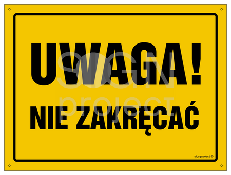 OA163 Attention! Do not turn