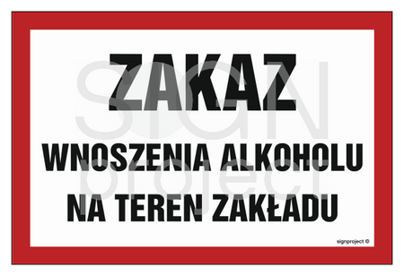 NC012 Zakaz wnoszenia alkoholu na teren zakładu