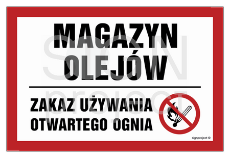NC065 Magazyn olejów. Zakaz używania otwartego ognia