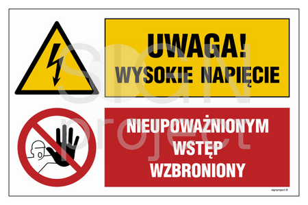 OI041 Uwaga! wysokie napięcie, Nieupoważnionym wstęp wzbroniony